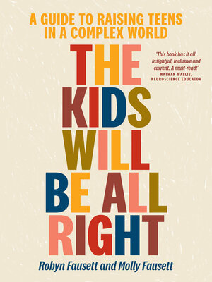 cover image of The Kids Will Be All Right